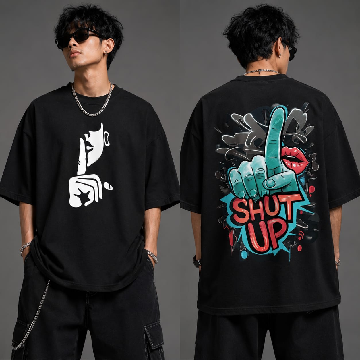 Shut Up Streetwear Oversized T-Shirt